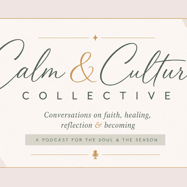 Calm & Cultured Collective